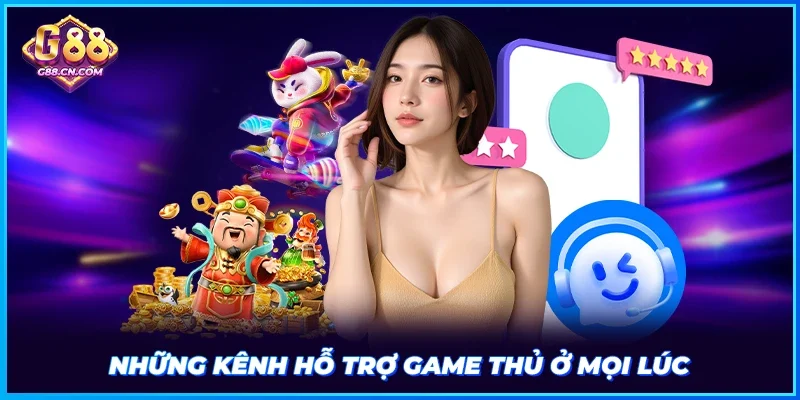 Những kênh hỗ trợ game thủ ở mọi lúc